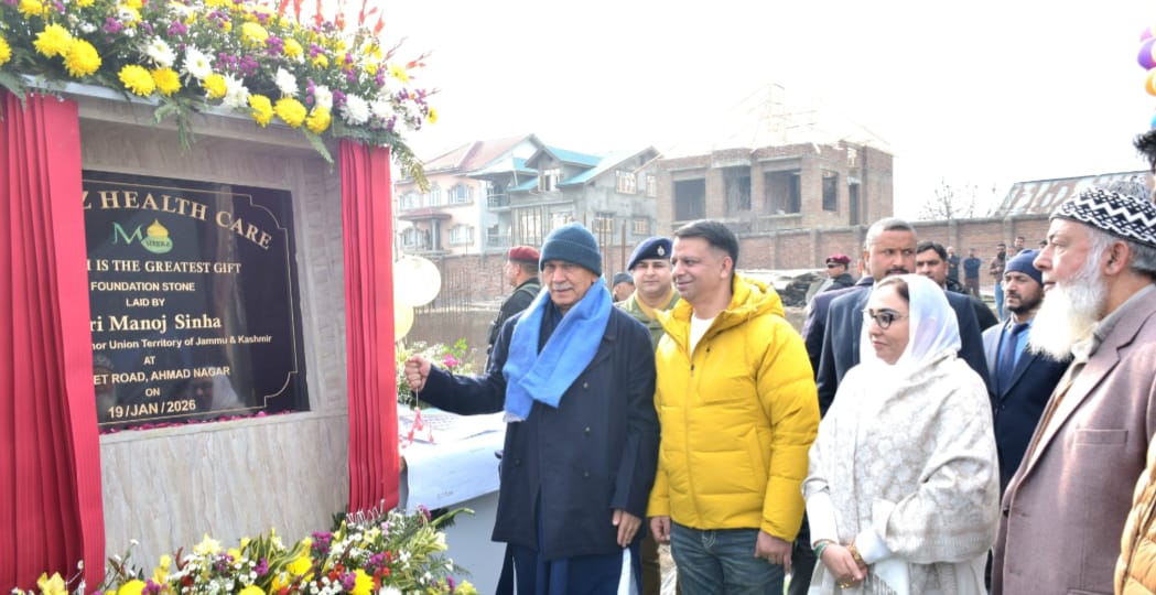'Lieutenant Governor Lays Foundation Stone of Meerz Health Care Hospital in Srinagar'